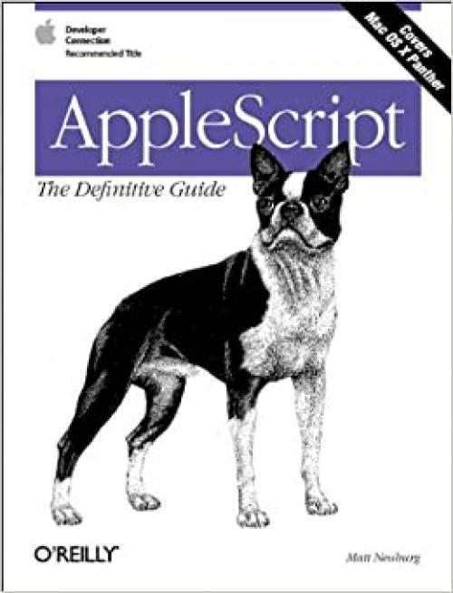 AppleScript: The Definitive Guide (Definitive Guides)