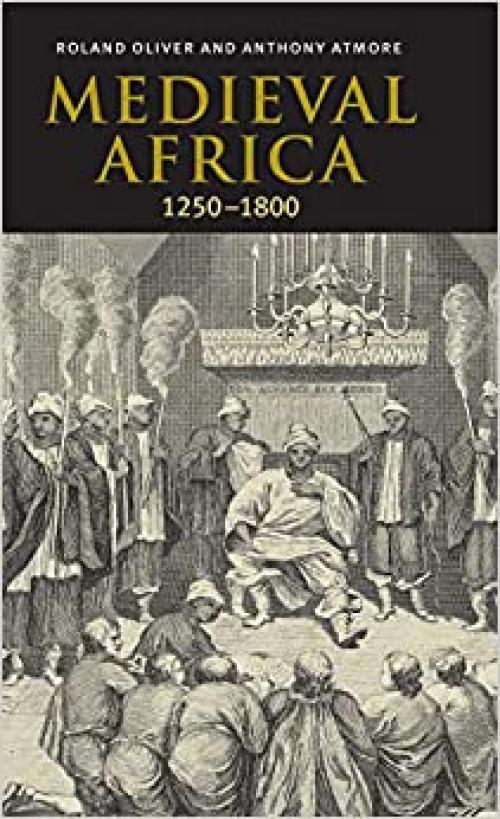 Medieval Africa, 1250-1800