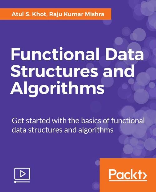 Oreilly - Functional Data Structures and Algorithms