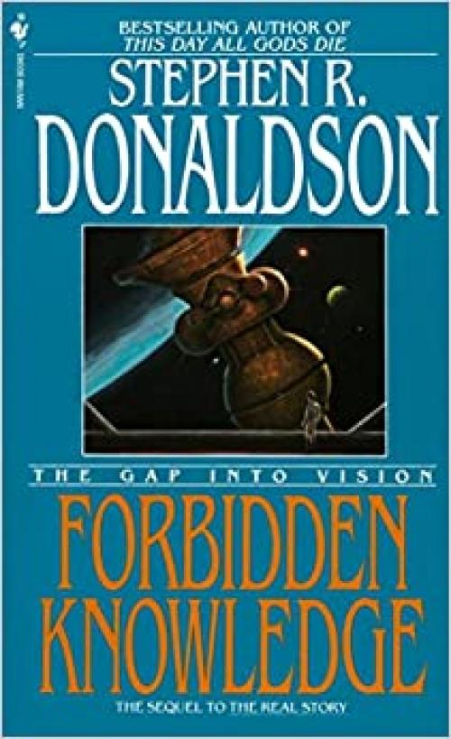 Forbidden Knowledge: The Gap into Vision (The Gap, Book 2)