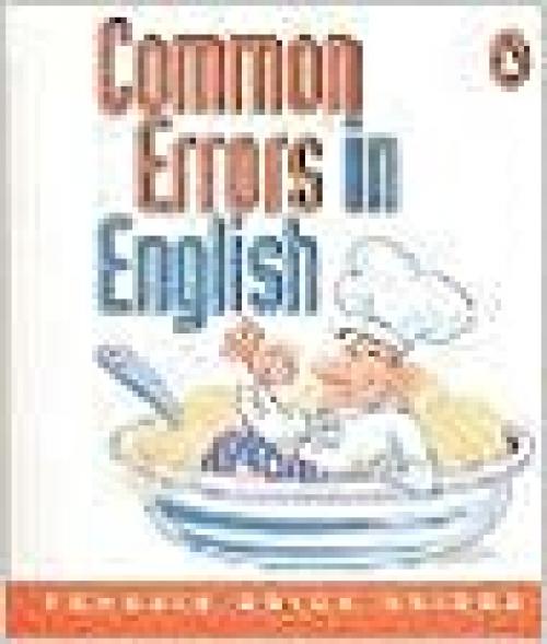 Penguin Quick Guides: Common Errors in English (Penguin Quick Guides)