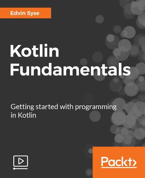 Oreilly - Kotlin Fundamentals