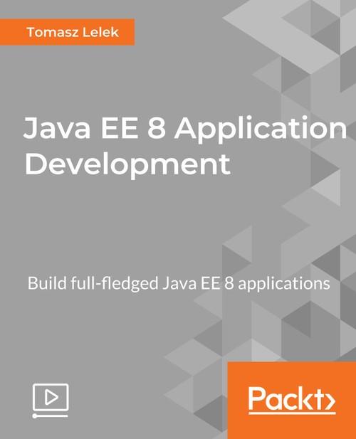 Oreilly - Java EE 8 Application Development