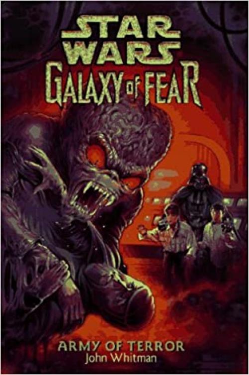 Army of Terror (Star Wars: Galaxy of Fear, Book 6)