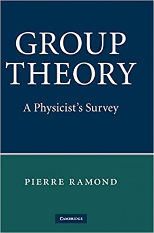 Group Theory: A Physicist's Survey