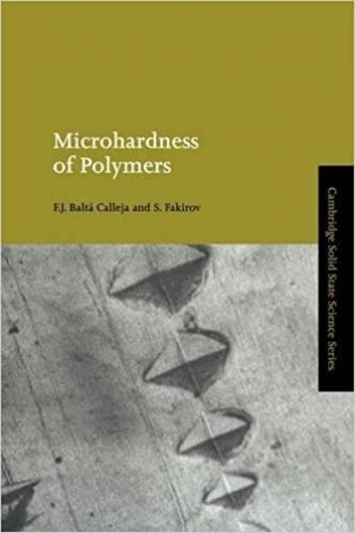 Microhardness of Polymers (Cambridge Solid State Science Series)