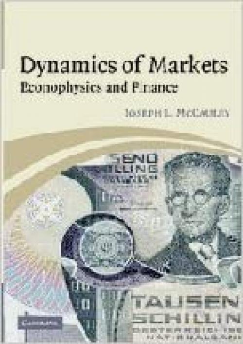 Dynamics of Markets: Econophysics and Finance