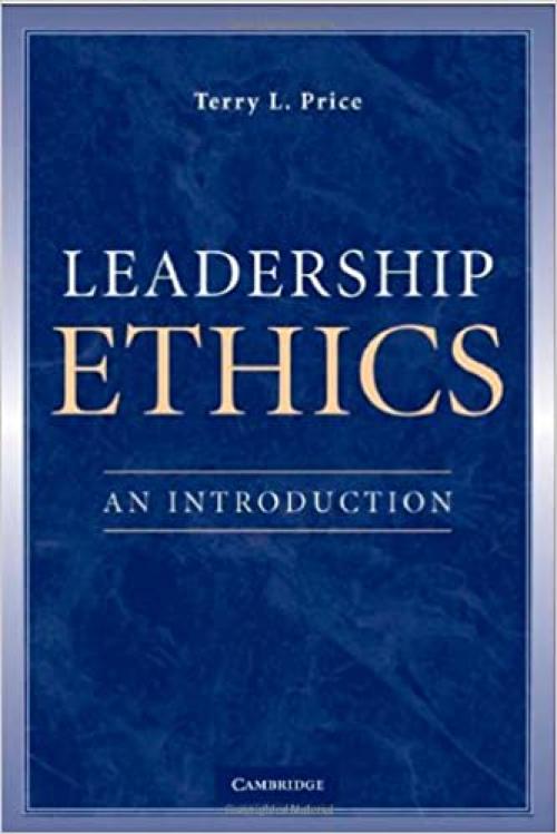 Leadership Ethics: An Introduction