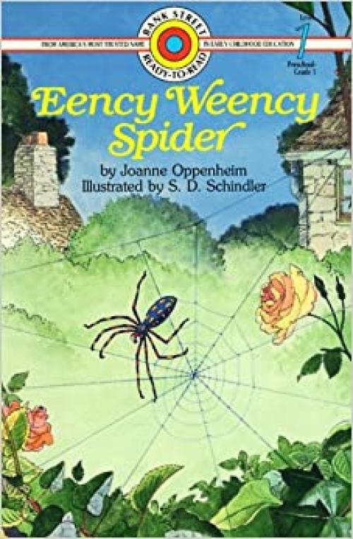 Eency Weency Spider (Bank Street Level 1*)