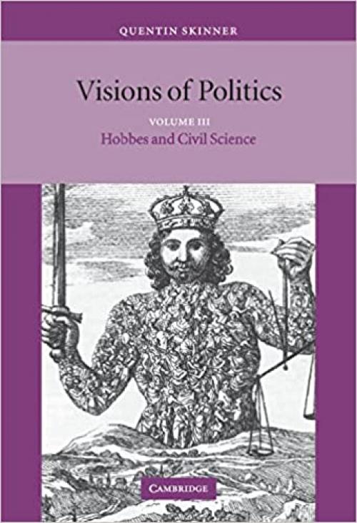 Visions of Politics (Volume 3)