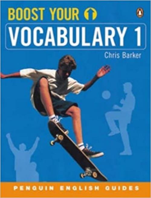 Boost Your Vocabulary (Penguin English Guides) (Penguin Joint Venture Readers) (v. 1)