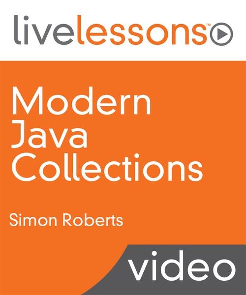 Oreilly - Modern Java Collections