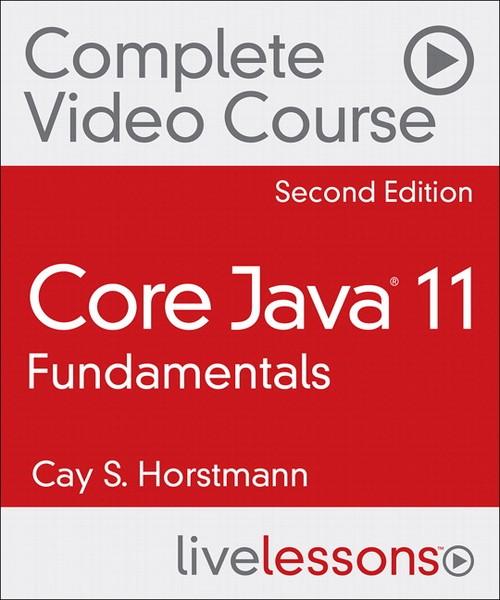 Oreilly - Core Java 11 Fundamentals, Second Edition