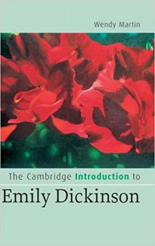 The Cambridge Introduction to Emily Dickinson (Cambridge Introductions to Literature)