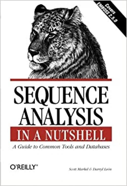 Sequence Analysis in a Nutshell: A Guide to Common Tools and Databases