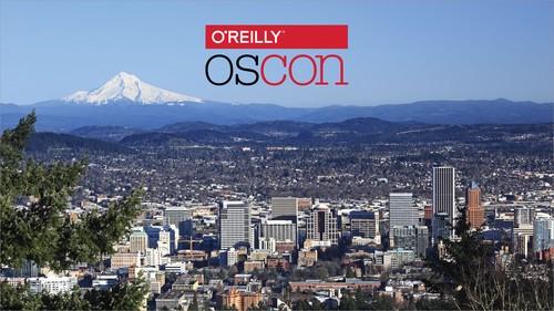 Oreilly - OSCON 2018 - Portland, Oregon