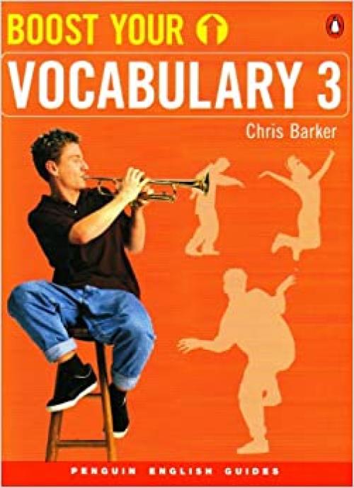 Boost Your Vocabulary (Penguin English Guides) (Penguin Joint Venture Readers) (Vol 3)