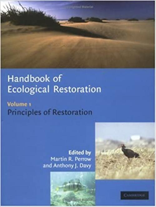 Handbook of Ecological Restoration (Volume 1)