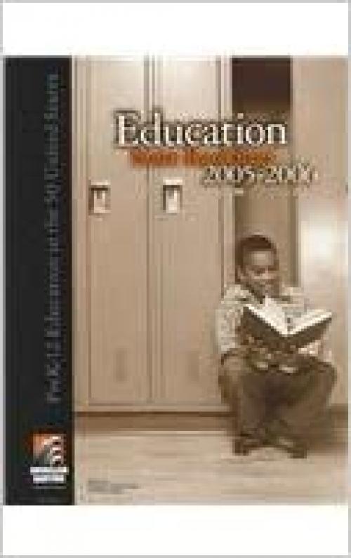 Education State Rankings 2005-2006: Pre K-12 Education in the 50 United States