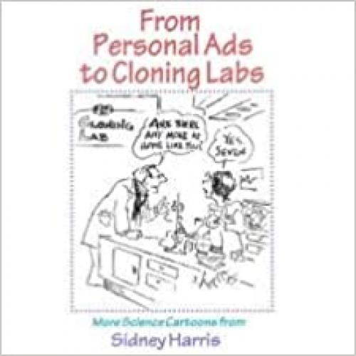From Personal Ads to Cloning Labs: More Science Cartoons from Sidney Harris