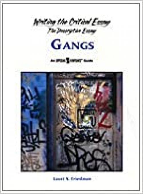 Gangs (Writing the Critical Essay)