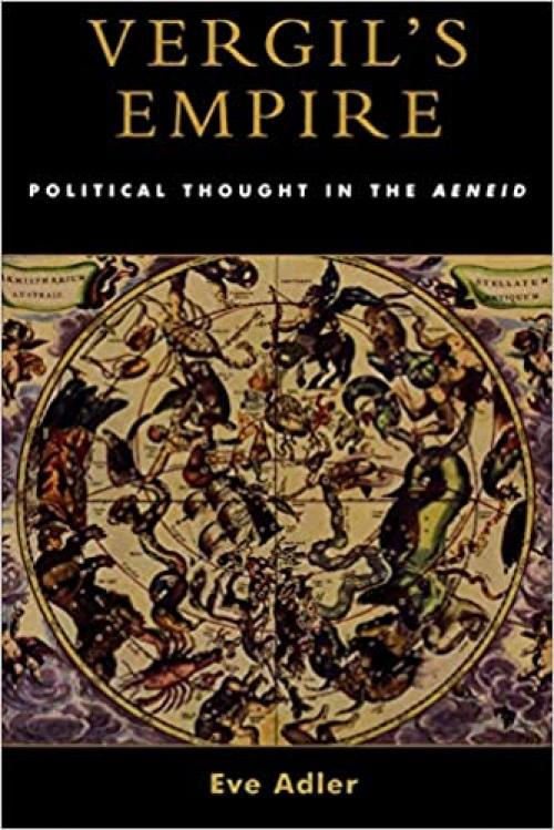 Vergil's Empire: Political Thought in the Aeneid