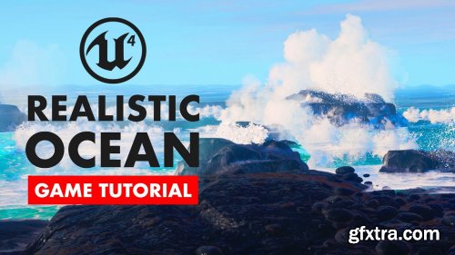 Creating a Realistic Ocean in Unreal Engine