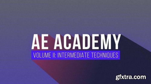 Motion Science – AE Academy Volume 2: Intermediate Techniques