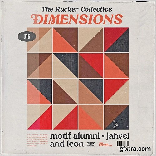 The Rucker Collective 016 Dimensions (Compositions)