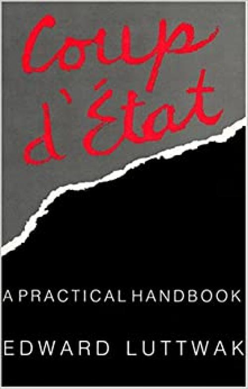 Coup d'État: A Practical Handbook