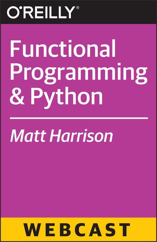 Oreilly - Functional Programming & Python