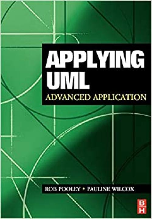 Applying UML: Advanced Applications