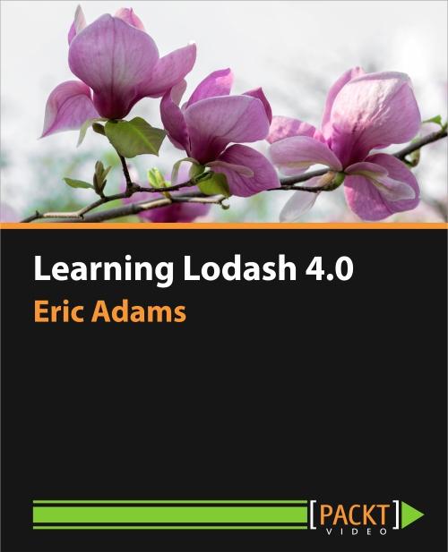 Oreilly - Learning Lodash 4.0