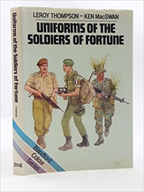 Uniforms of the soldiers of fortune