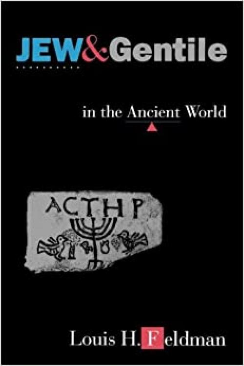 Jew and Gentile in the Ancient World