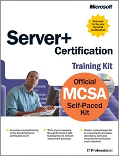 Server+ Certification Training Kit (Pro Technical Refere)