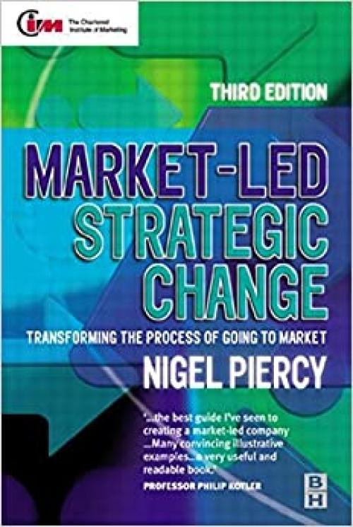 Marketing Bundle: Market-Led Strategic Change, Third Edition (Chartered Institute of Marketing)