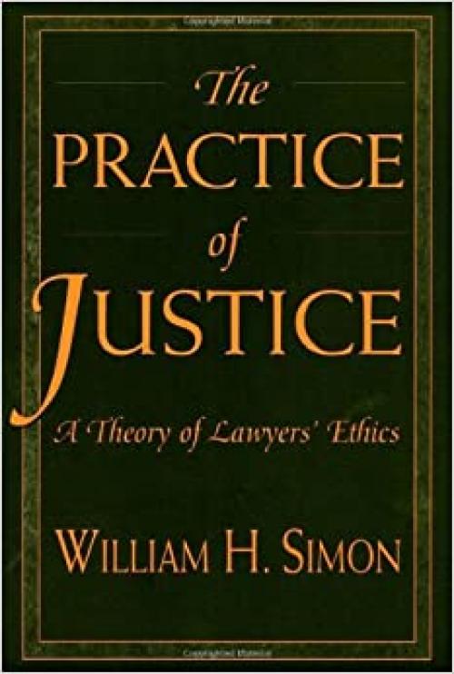 The Practice of Justice