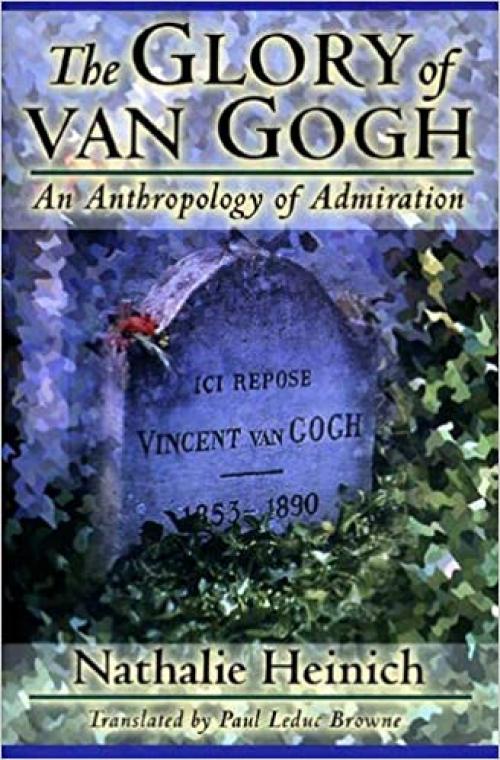 The Glory of van Gogh