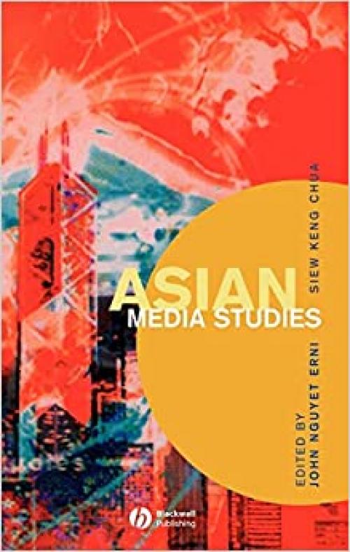 Asian Media Studies: Politics of Subjectivities
