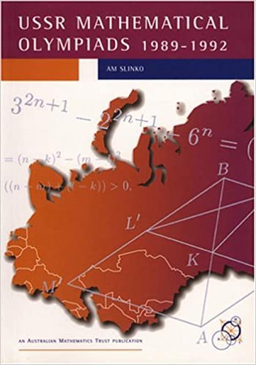 USSR Mathematical Olympiads 1989–1992 (Enrichment Series, Volume 11)