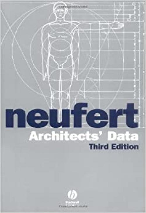 Neufert Architects' Data, Third Edition