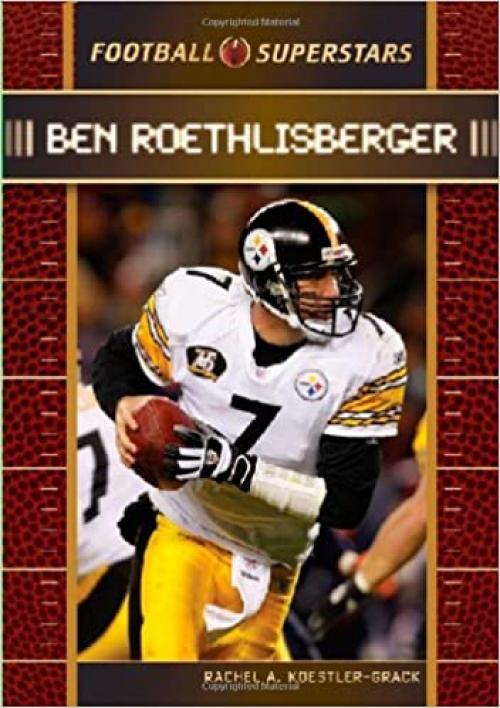 Ben Roethlisberger (Football Superstars)