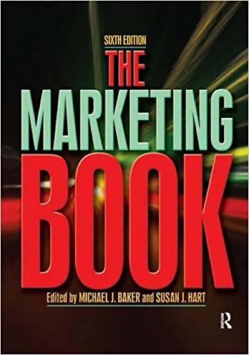 The Marketing Book, Sixth Edition
