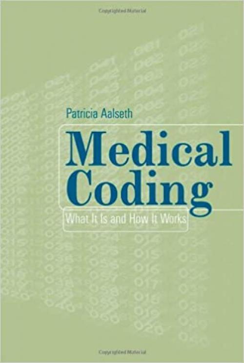 Medical Coding: What It Is And How It Works