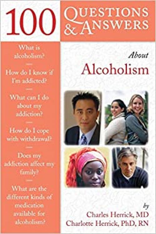 100 Questions & Answers About Alcoholism