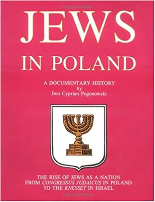 Jews in Poland: A Documentary History