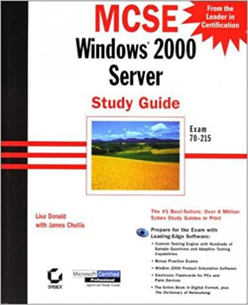 MCSE: Windows 2000 Server Study Guide Exam 70-215