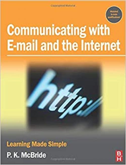Communicating with Email and the Internet: Learning Made Simple
