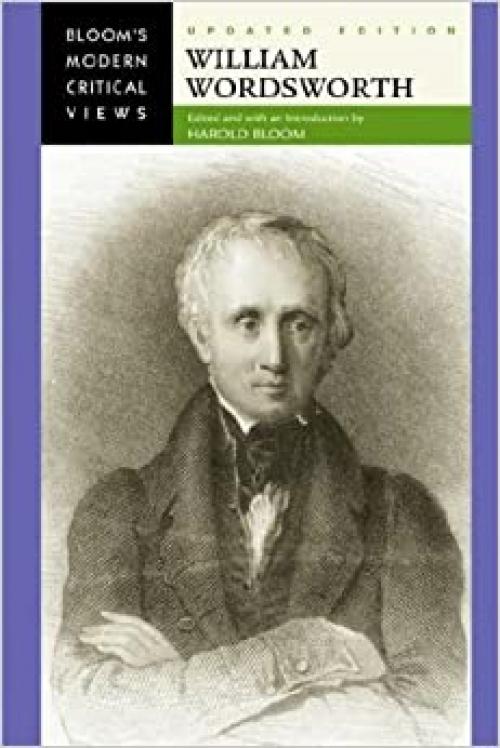 William Wordsworth (Bloom's Modern Critical Views (Hardcover))